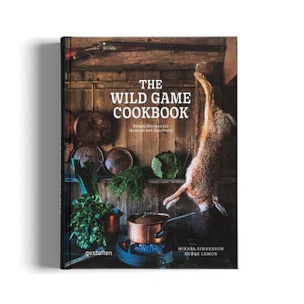 The Wild Game Cookbook